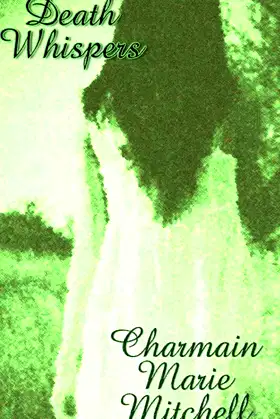 Death Whispers (The Mary Howard Supernatural Series) poster