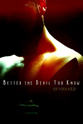 Better the Devil You Know poster