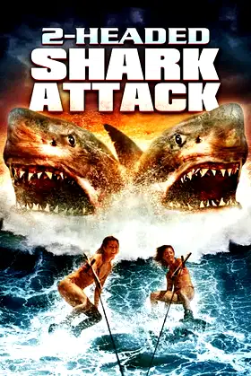 2-Headed Shark Attack poster