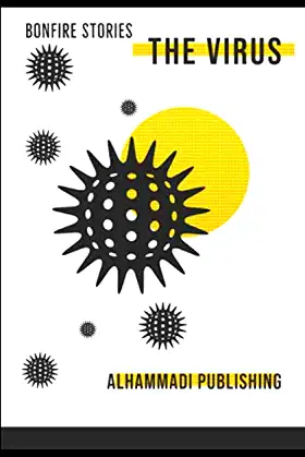 The Virus (Bonfire Stories) poster