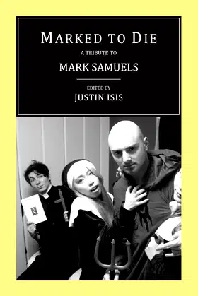 Marked to Die: A Tribute to Mark Samuels poster