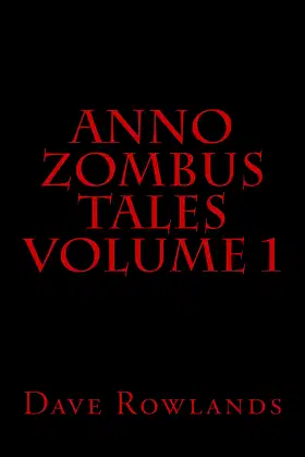 Anno Zombus Tales Volume 1 poster