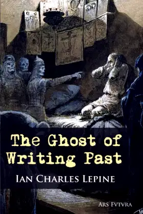 The Ghost of Writing Past poster