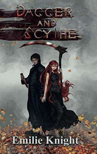 Dagger and Scythe: The Ichorian Epics: Book 2 poster
