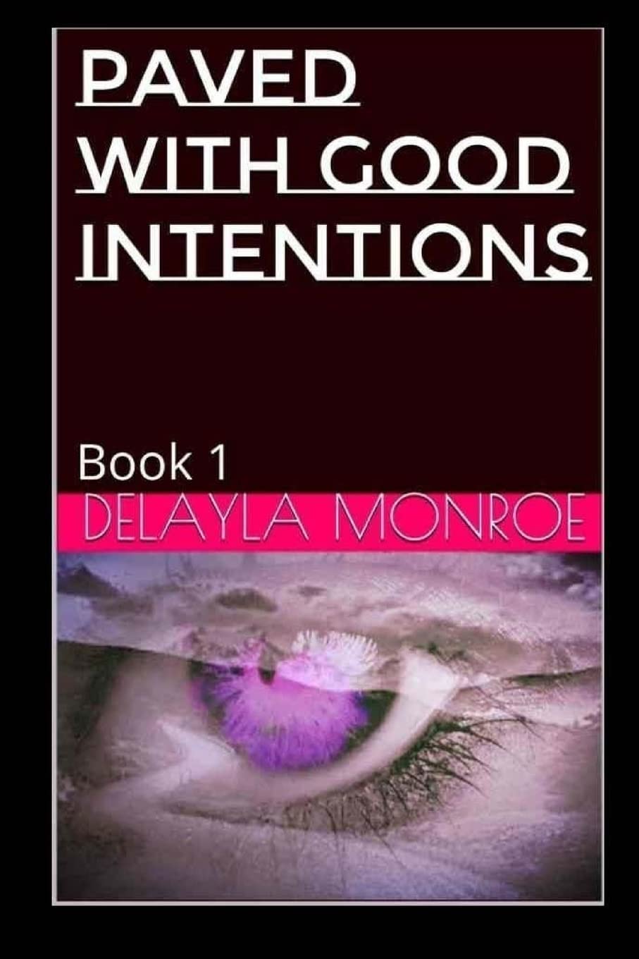 Paved With Good Intentions poster