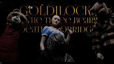 Goldilocks and the Three Bears: Death and Porridge | Official Trailer #1 poster