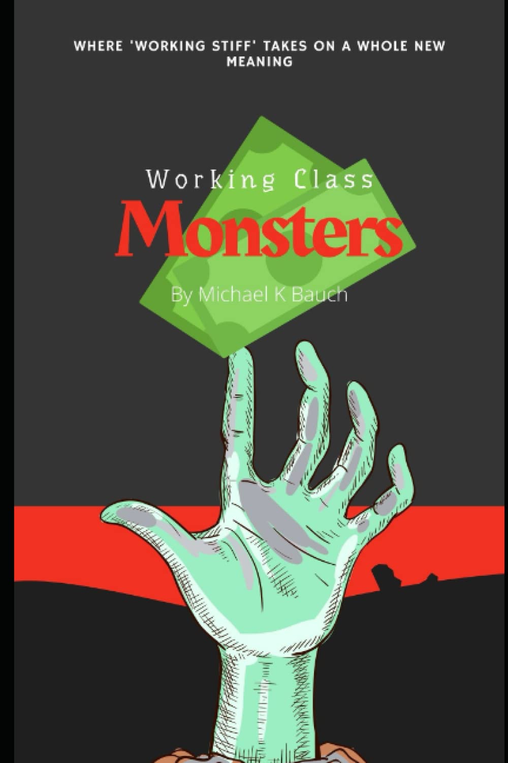 Working Class Monsters poster