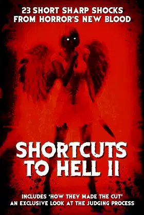 Shortcuts to Hell: Volume II poster
