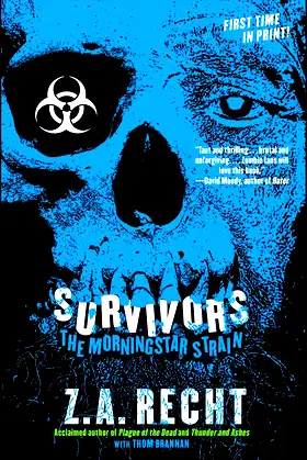 Survivors (Z.A. Recht's Morningstar Strain) poster