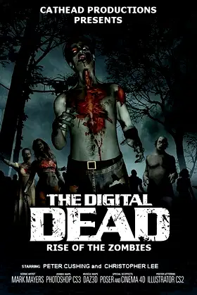 The Digital Dead: Rise of the Zombies poster