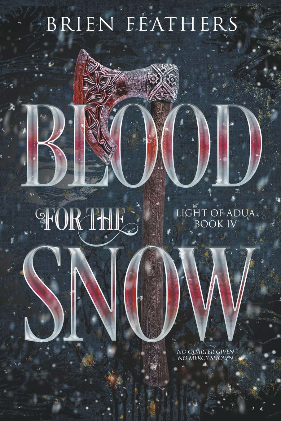 Blood for the Snow (Light of Adua) poster
