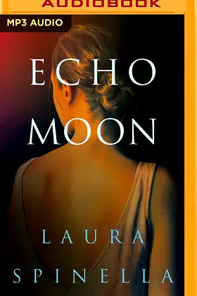 Echo Moon (A Ghost Gifts Novel, 3) poster