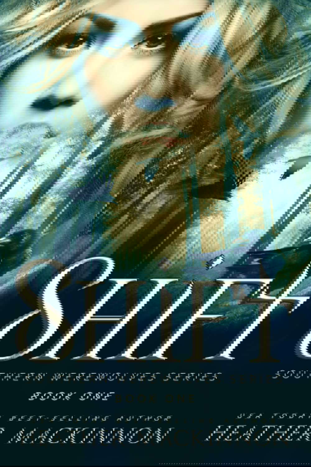 Shift (Southern Werewolves) poster