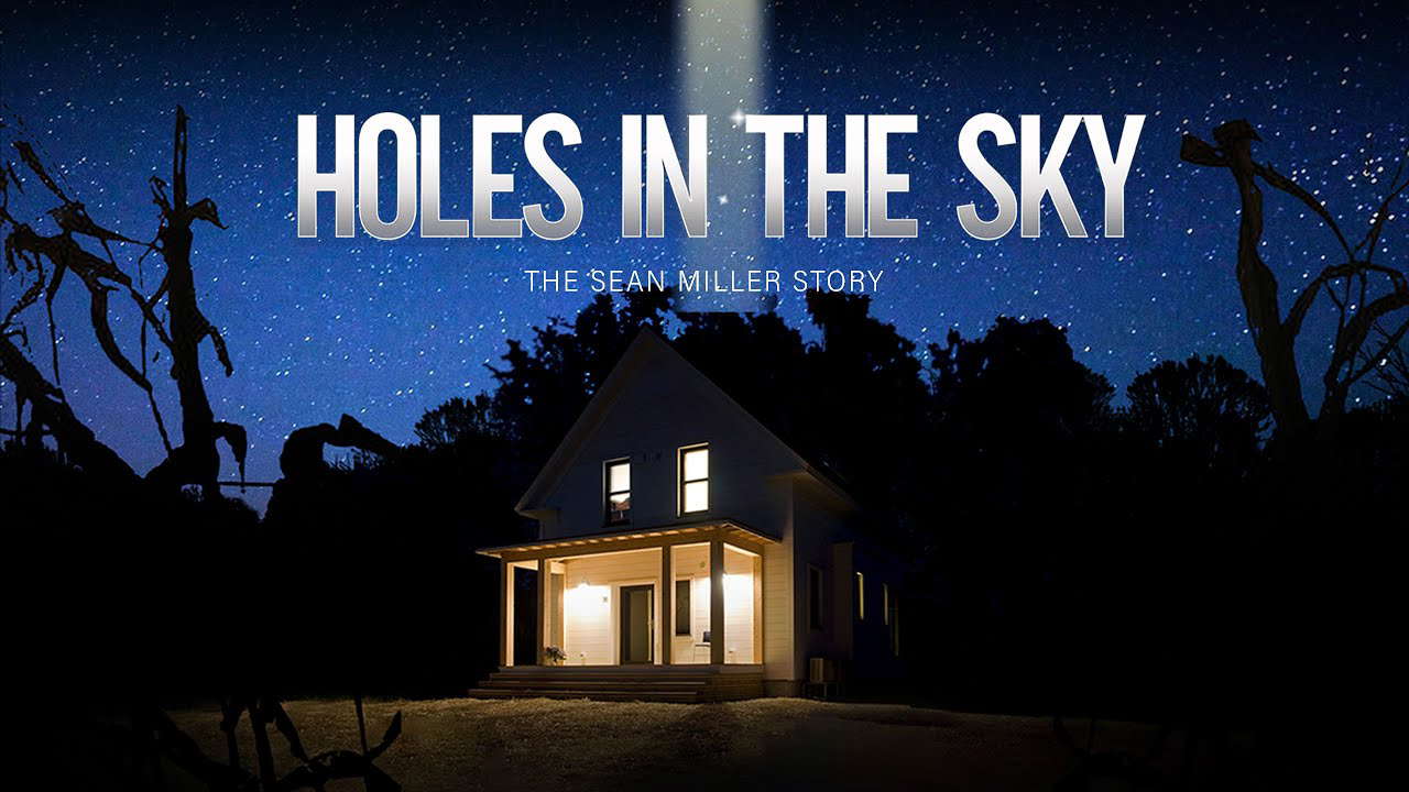 Holes In The Sky - Trailer