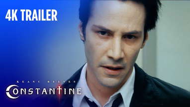 Constantine | Official Trailer 4K Ultra HD | Warner Bros. Entertainment poster