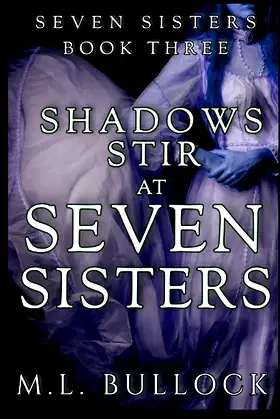 Shadows Stir at Seven Sisters (Seven Sisters Series) poster