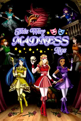 This Way Madness Lies poster