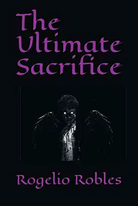 The Ultimate Sacrifice (Trilogy of Darkness) poster