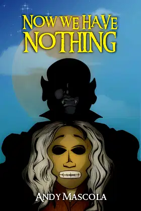 Now We Have Nothing poster