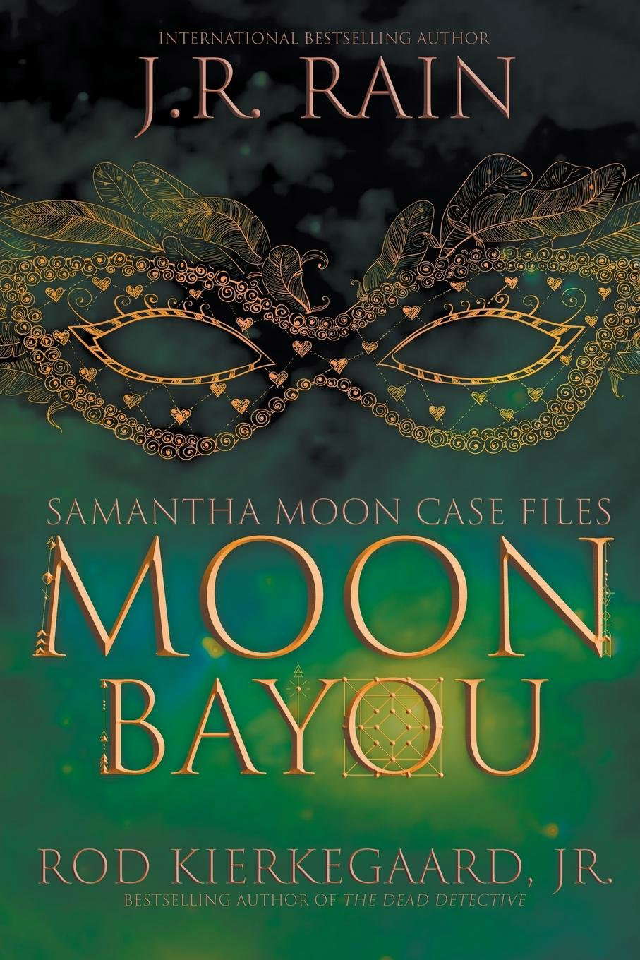 Moon Bayou: Samantha Moon Case Files, Book One poster