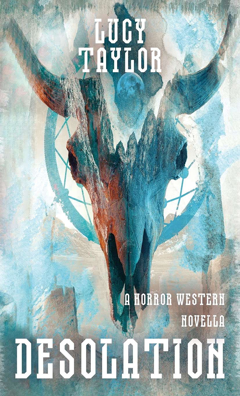 Desolation: A Horror Western Novella (Welcome to the West) poster