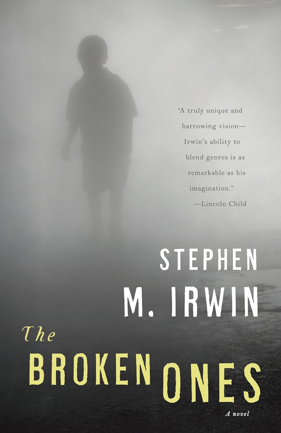 The Broken Ones: A Novel poster