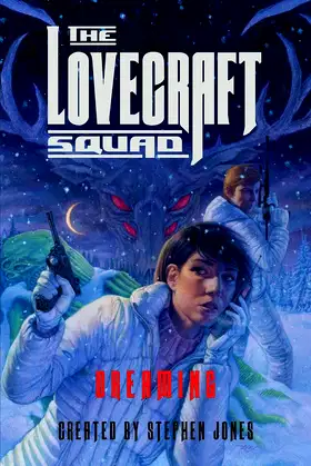 The Lovecraft Squad: Dreaming poster