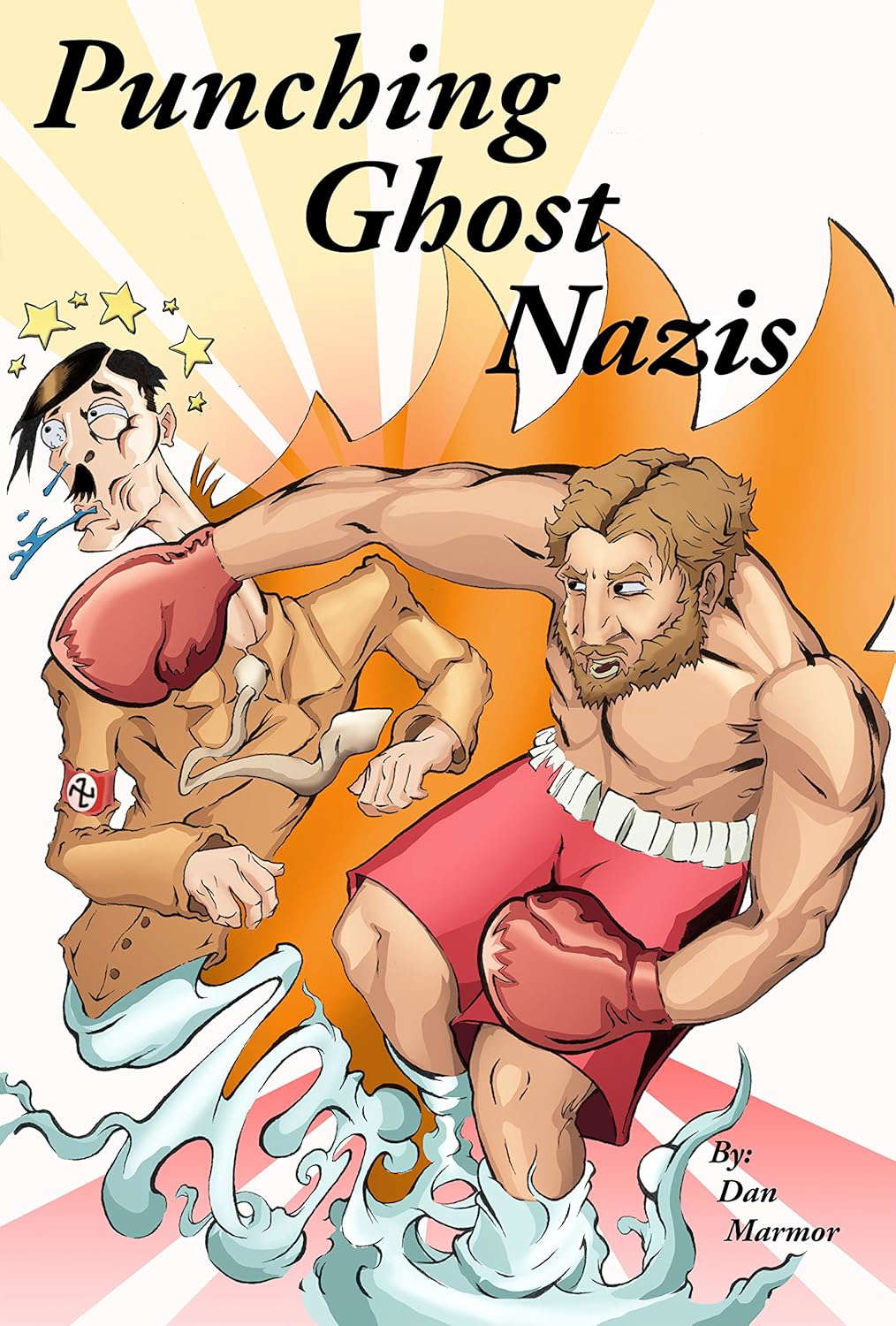Punching Ghost Nazis (Dan Marmor Mystery Box Book 1) poster