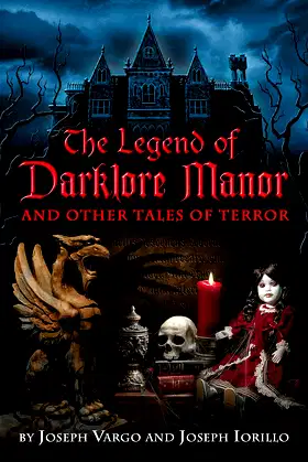The Legend of Darklore Manor and Other Tales of Terror poster