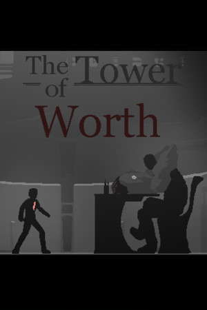 The Tower of Worth poster