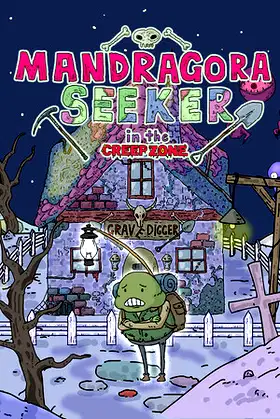 Mandragora Seeker in the CREEP ZONE poster