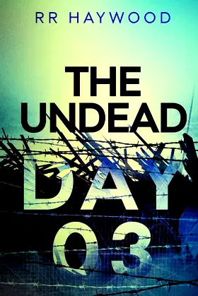 The Undead. Day Three poster