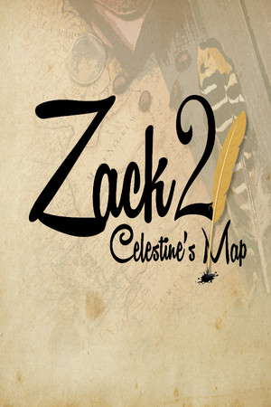 Zack 2: Celestine's Map poster