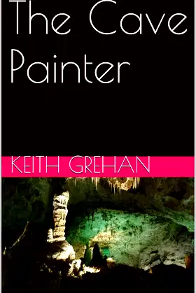 The Cave Painter (The Damned Ryan Mysteries Book 2) poster