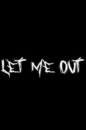 Let Me Out poster