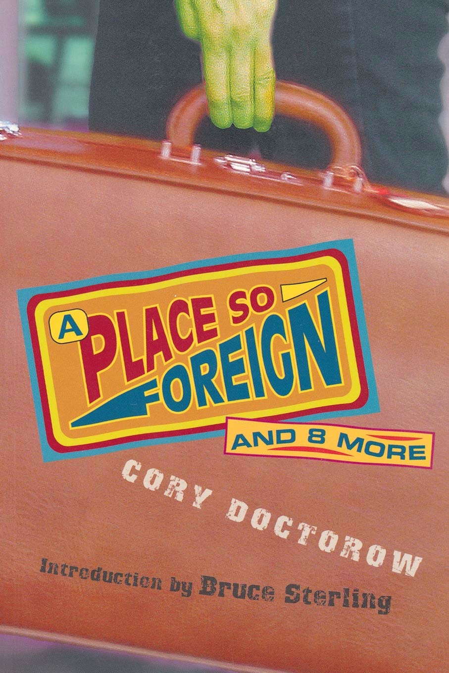 A Place So Foreign and Eight More poster