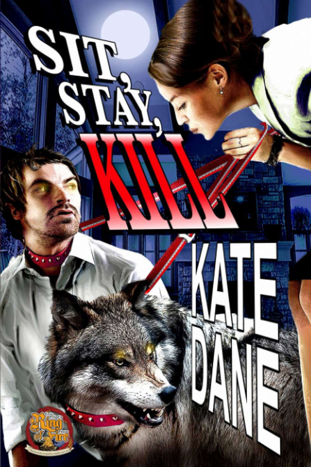 Sit. Stay. Kill. poster