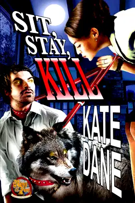 Sit. Stay. Kill. poster