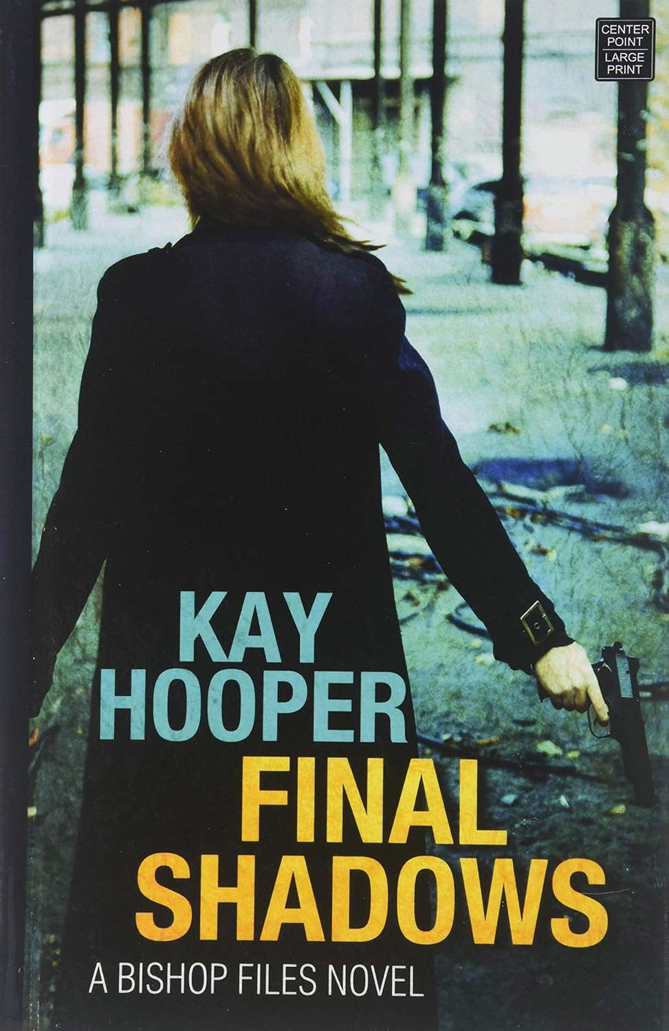 Final Shadows (Bishop Files, 3) poster