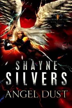 Angel Dust: Feathers and Fire Book 11 poster