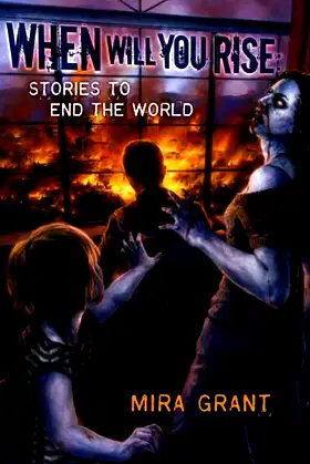When Will You Rise: Stories to End the World poster