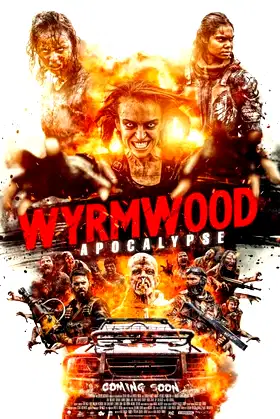 Wyrmwood: Apocalypse poster