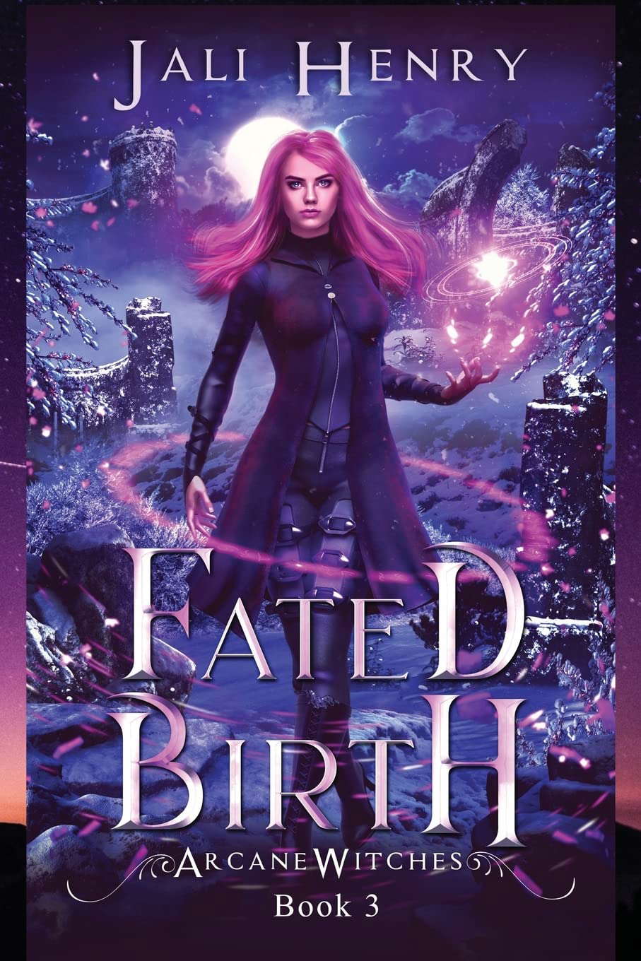 Fated Birth: A New Adult Urban Fantasy Series (Arcane Witches) poster
