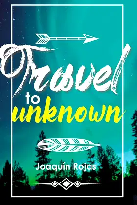 Travel to the unknown poster