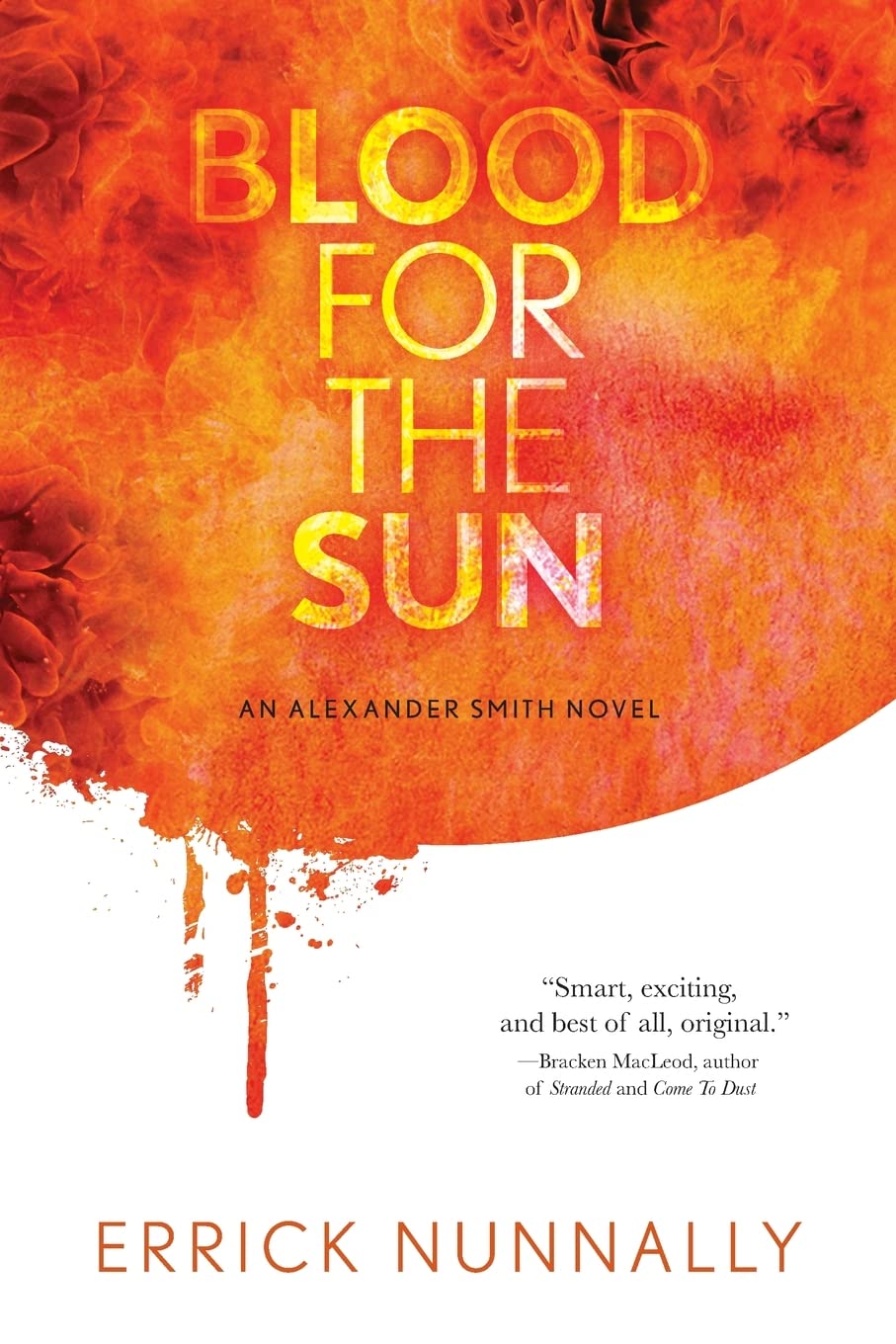 Blood For The Sun: Alexander Smith #1 poster