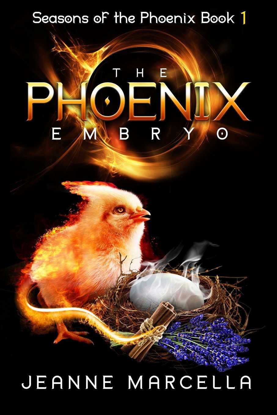 The Phoenix Embryo (Seasons of the Phoenix) poster