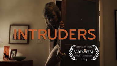 Intruders | Scary Short Horror Film | Screamfest poster