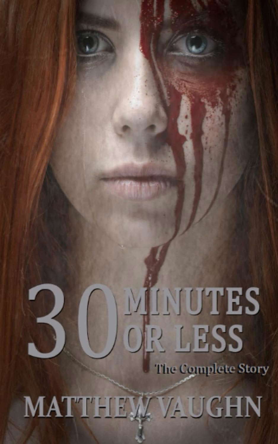 30 Minutes or Less: The Complete Story poster