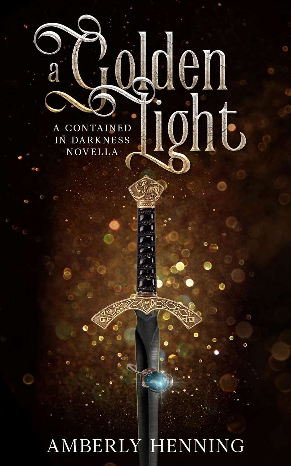A Golden Light: A Contained in Darkness Novella (Prism Series Book 3) poster