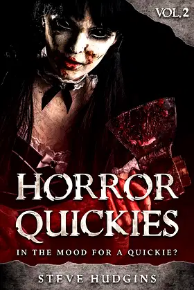 Horror Quickies Vol. 2: Scary Stories poster